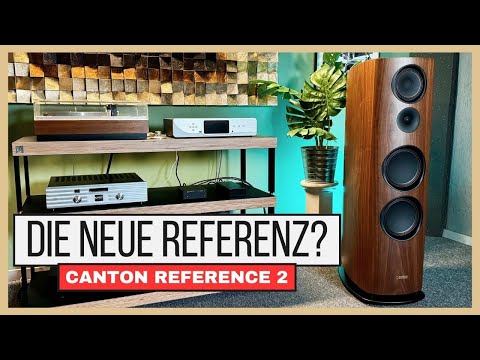 Anders als erwartet: Die neuen Canton Reference 2 Lautsprecher