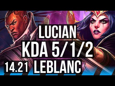 LUCIAN vs LEBLANC (MID) | 5/1/2 | EUW Diamond | 14.21