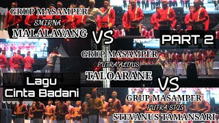 Download lagu Lagu Percintaan Badani | GM Smirna Malalayang Vs Putra Aldus Taloarane Vs Putra ST25 Tamansari mp3