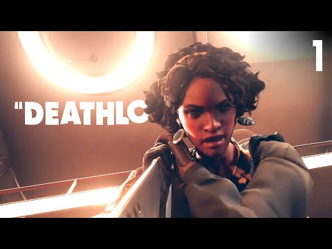 The First Day - Let's Play Deathloop Part 1 [Blind/Colt]