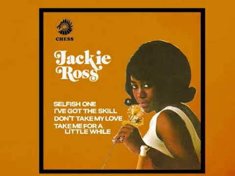 "Chicago Soul Music" "Jackie Ross Selfish One" and 3 Others