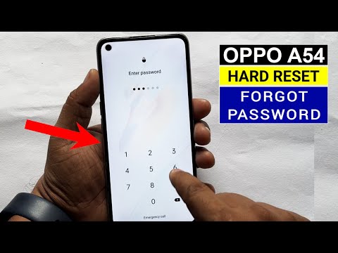 Forgot Your Password? Here's How To Unlocked Your "  OPPO A54 "