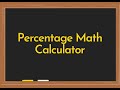Percent Math Calculator Video