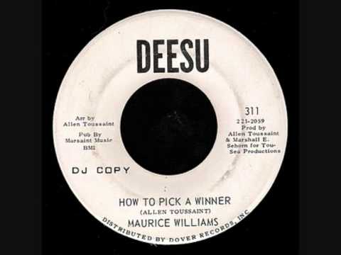 Maurice Williams - How To Pick A Winner