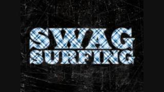 SWAG SURFIN