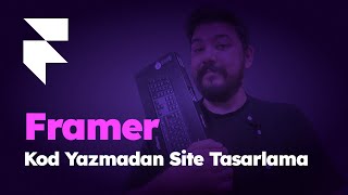 Framer - Kod Yazmadan Site Tasarlama