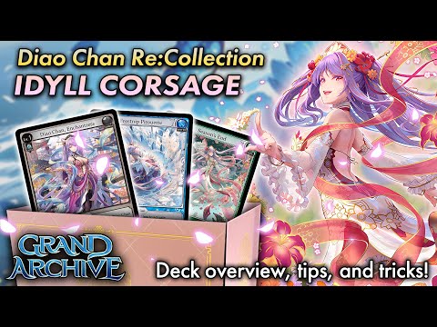 Diao Chan Re:Collection! Overview & Guide | Grand Archive TCG 💐