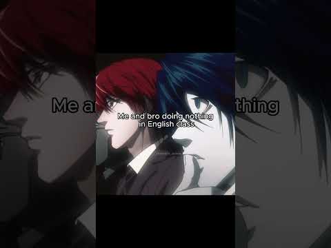 Relatable Anime「 Light Yagami and L Edit 」pt.171 Death Note #anime #real #fypシ