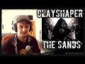 Unsigned Showcase - Clayshaper - The Sands