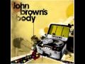 John Brown's Body - Sky Juice