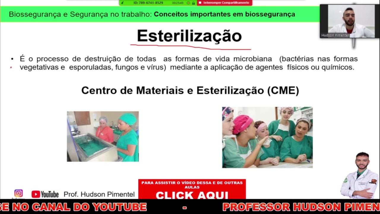 AULA O6 - LIMPEZA; DESINFECÇÃO E ESTERILIZAÇÃO - CONCEITOS EM BIOSSEGURANÇA | PARTE 03