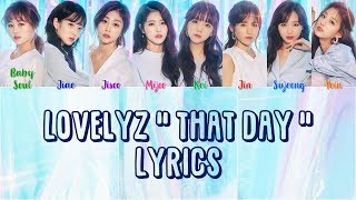 [CORRECT] Lovelyz 러블리즈 &quot; That Day 그날의 너 &quot; Lyrics (ColorCoded+Eng+Han+Rom)