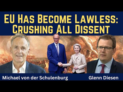 Michael von der Schulenburg: EU Has Become Lawless - Crushing All Dissent
