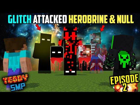 Teddy Gaming - 😱GLITCH KILLED MULTIVERSE HEROBRINE AND NULL? - SHORT MOVIE I TEDDY SMP {S3EP02}