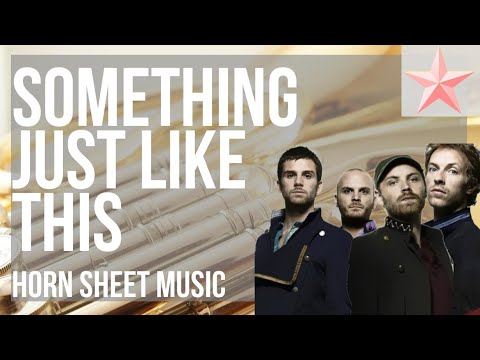SUPER EASY Horn Sheet Music: How to play Something Just Like This by The Chainsmokers ft Coldplay