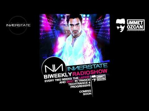 Ummet Ozcan - Innerstate Episode 1