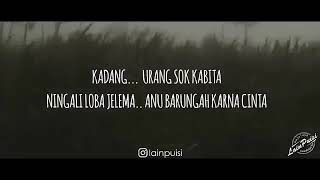 Download lagu LAIN PUISI-URANG SELALU NGELEHAN! mp3
