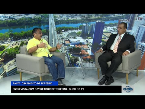 Entrevista com o Vereador de Teresina, Dudu, do PT, sobre política local 21 12 2022