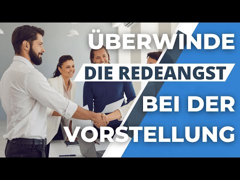 Verliere die Angst vor Vorstellungsrunden