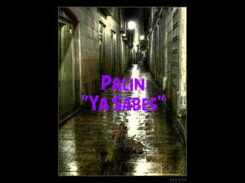 Palin "Ya Sabes" (Official Video) 2012