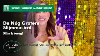De Nóg Grotere Slijmmusical-YouTube