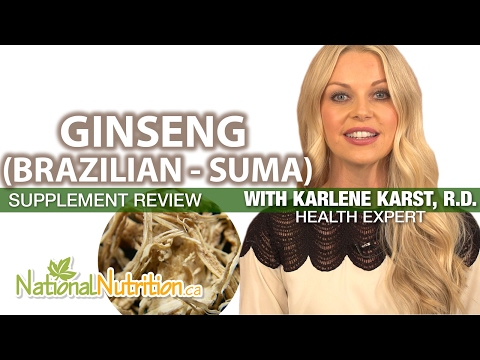 Ginseng Brazilian Suma - Professional Supplement Review | National Nutrition Canada