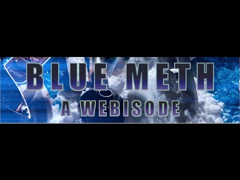 Blue Meth S1E3