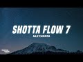 NLE Choppa Shotta Flow 7 Lyrics