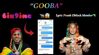 Download lagu 6IX9INE - GOOBA LYRIC PRANK ON OBLOCK MEMBER 🫣😬 (it didn’t end well🔫) mp3