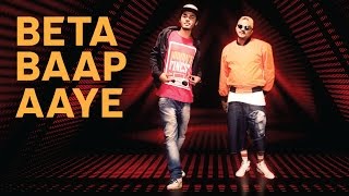 Beta Baap Aaye | Ace aka Mumbai | Su Real  | Mumbai's Finest