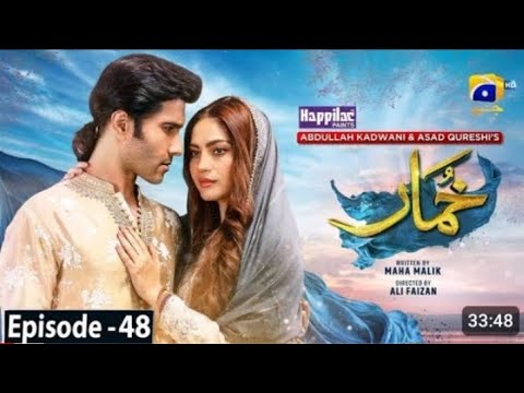 Khumar Episode 48 [Eng Sub] DigitallyPresented by Happilac Paints - Feroze#khumar