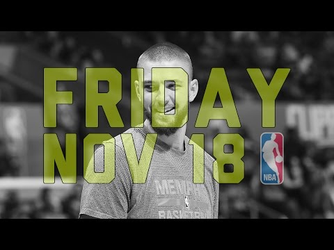 NBA Daily Show: Nov. 18 - The Starters