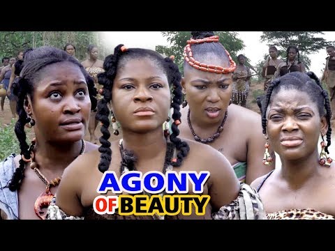 Agony Of Beauty FINAL Season 7&8 - NEW MOVIE HIT'' Destiny Etiko 2019 Latest Nigeria Movie