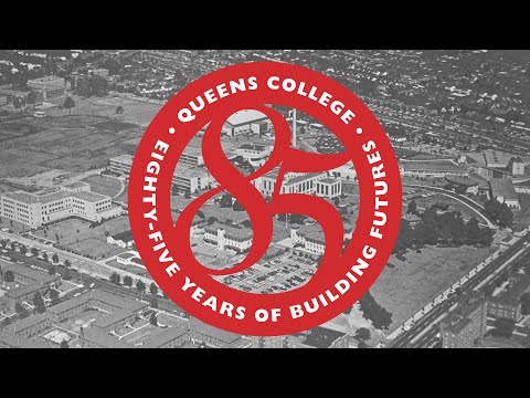 Queens College History Highlights