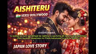 Download lagu AISHITERU VERSI BOLLYWOOD ❤️ Hindi Romantic Vibes mp3 Download lagu AISHITERU VERSI BOLLYWOOD ❤️ Hindi Romantic Vibes mp3