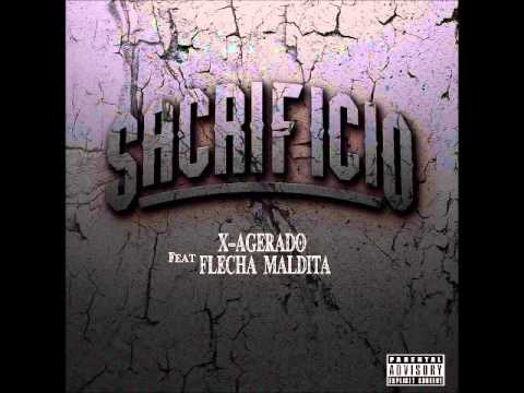 X-agerado ft. Flecha Maldita - Sacrificio (prod. Extremas Beats)