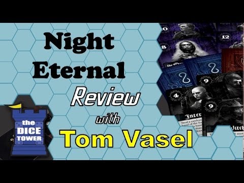 Dice Tower Reviews: Night Eternal