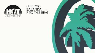 Balanka - F To This Beat video