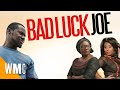 Bad Luck Joe | Full Ghanaian Ghallywood Comedy Movie | WORLD MOVIE CENTRAL