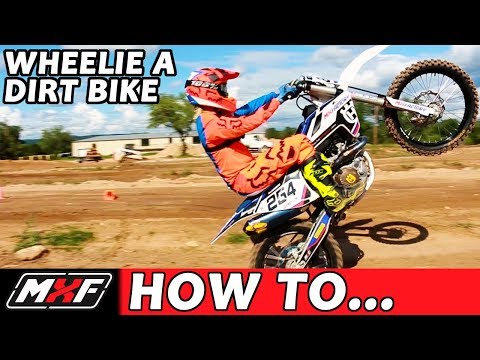 So machen Sie in 3 einfachen Schritten einen Wheelie mit einem Dirtbike wie ein Profi!