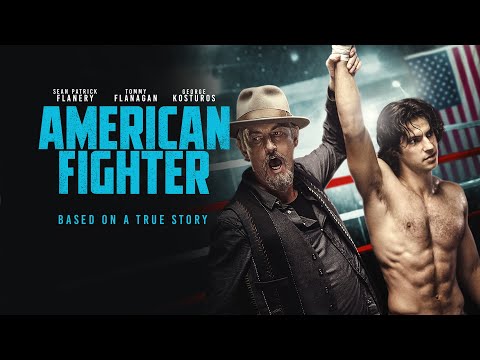 American Fighter | UK trailer | Starring Tommy Flanagan, Sean Patrick Flanery and George Kosturos