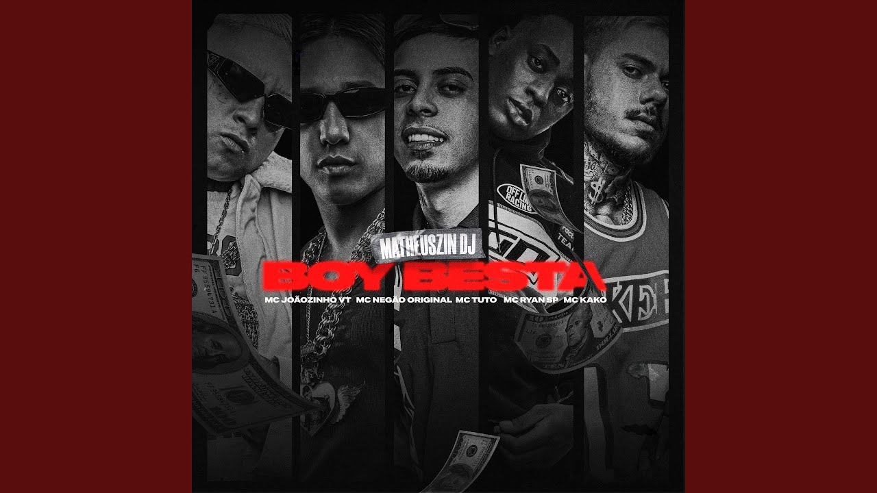 Boy Besta (feat. MC Kako, MC Ryan SP, MatheuszinDj)