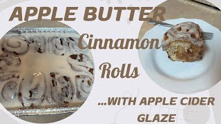 Apple Butter Cinnamon Rolls With An Apple Cider Glaze | Bake With Me