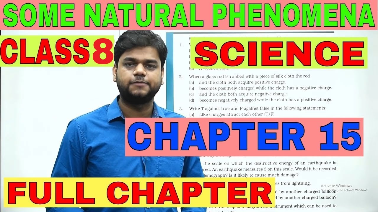 Class 8 Science Chapter 15 : Some Natural Phenomena Full Chapter