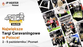 Podsumowanie targów Caravans Salon Poland | 2-5 października | Poznań