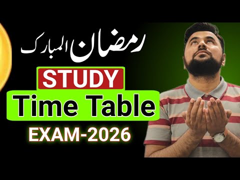 Ramadan Time Table 2026🔥|| Study time table in Ramzan || 9th class time table in ramadan