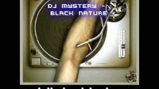 Dj Mystery - Black Nature