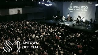 LEE DONG WOO 이동우 'Fly with you' MV