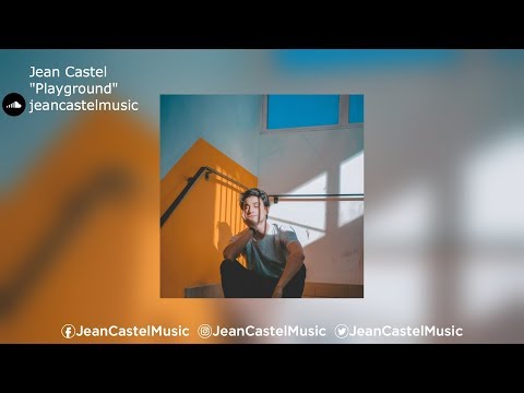 Jean Castel | "Playground"