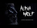 AlphaWolf - feature film trailer